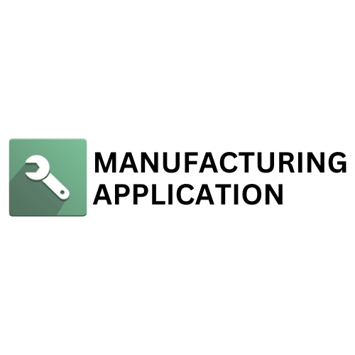 Manufacturing Application